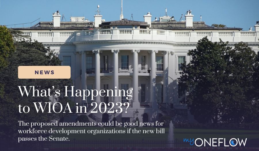 What’s Happening to WIOA in 2023? [VIDEO]
